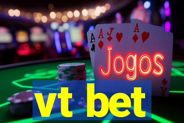 vt bet